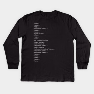 This Is What Trauma Looks Like Kids Long Sleeve T-Shirt